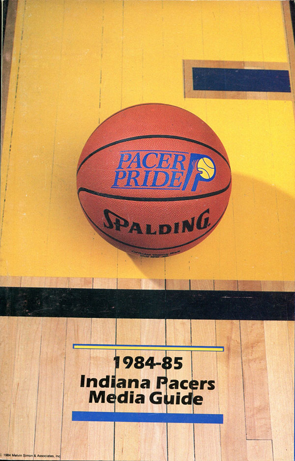 NBA Media Guide: Indiana Pacers (1984-85)