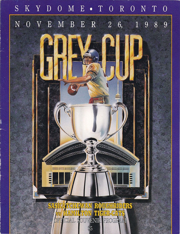 CFL Program: 1989 Grey Cup (Saskatchewan Roughriders vs. Hamilton Tiger-Cats)