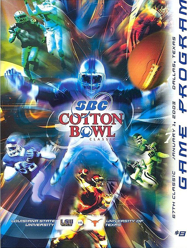 NCAA Bowl Game Program: 2003 Cotton Bowl (LSU Tigers vs. Texas Longhorns)