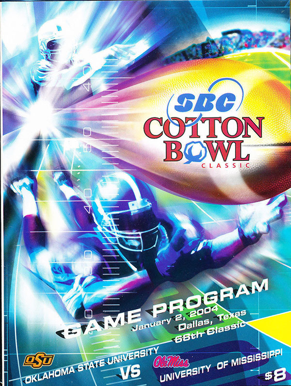 NCAA Bowl Game Program: 2004 Cotton Bowl (Oklahoma State Cowboys vs. Ole Miss Rebels)