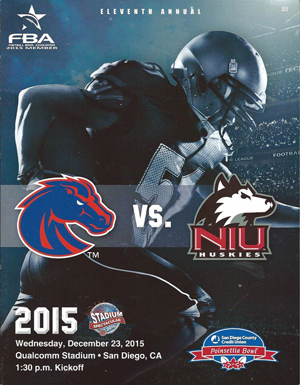 NCAA Bowl Game Program: 2015 Poinsettia Bowl (Boise State Broncos vs. Northern Illinois Huskies)