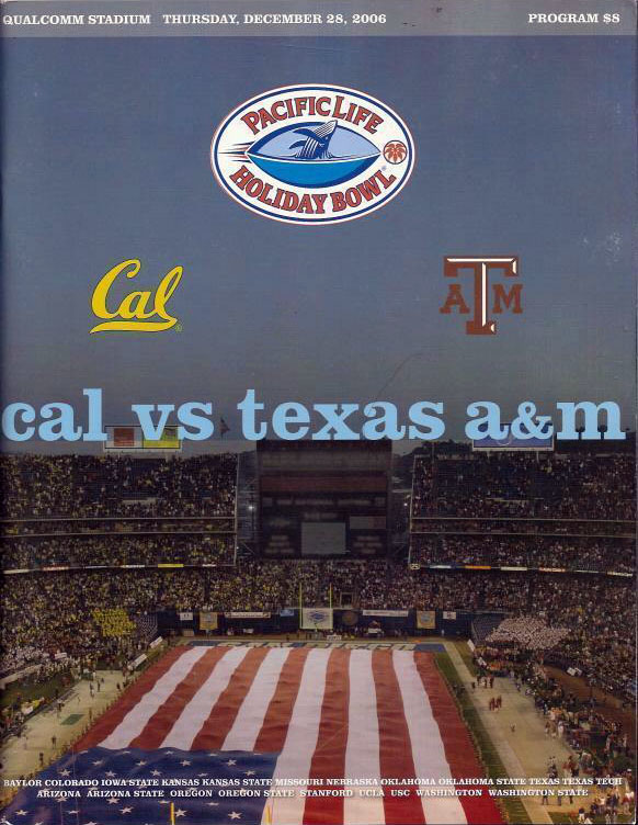 NCAA Bowl Game Program: 2006 Holiday Bowl (California Golden Bears vs. Texas A&M Aggies)