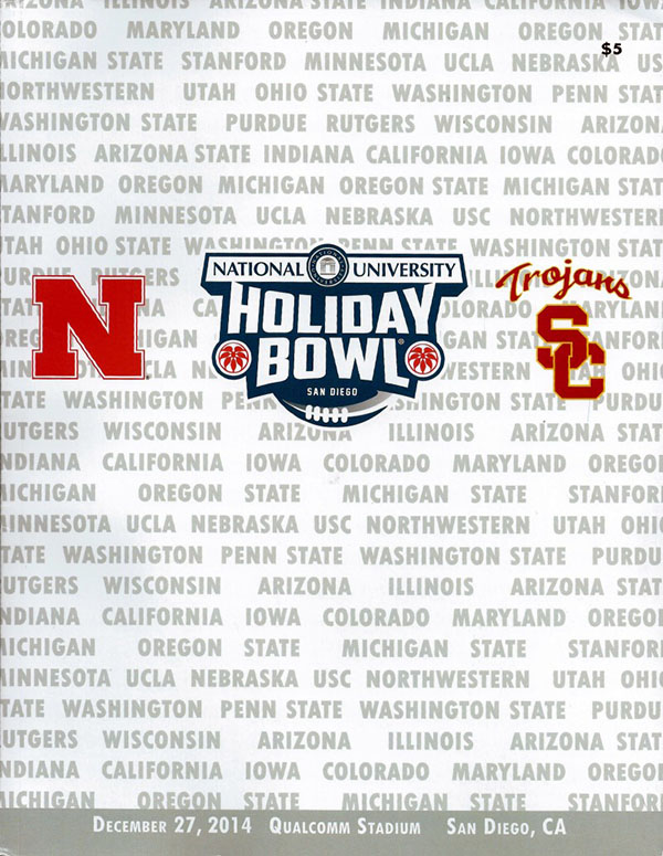 NCAA Bowl Game Program: 2014 Holiday Bowl (Nebraska Cornhuskers vs. USC Trojans)