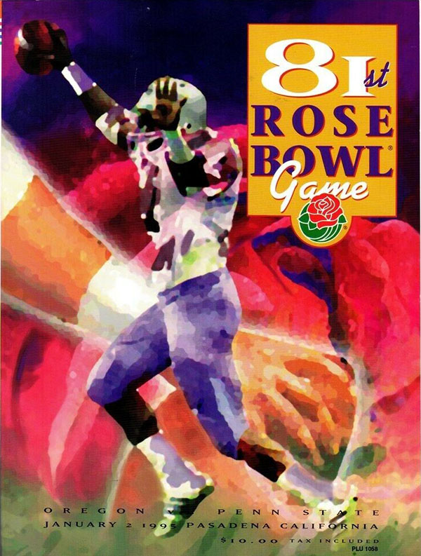 NCAA Bowl Game Program: 1995 Rose Bowl (Oregon Ducks vs. Penn State Nittany Lions)