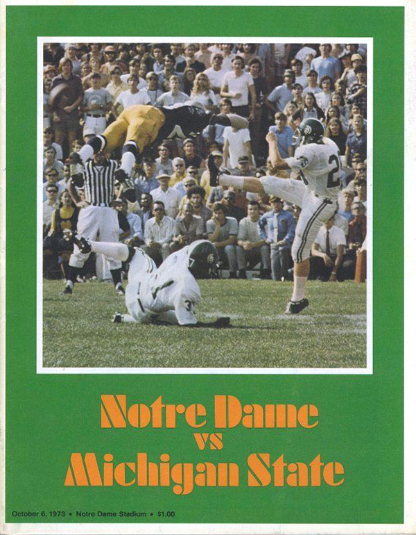 College Football Program: Notre Dame Fighting Irish vs. Michigan State Spartans (October 6, 1973)