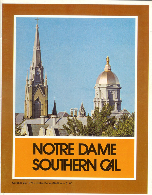 College Football Program: Notre Dame Fighting Irish vs. USC Trojans (October 25, 1975)