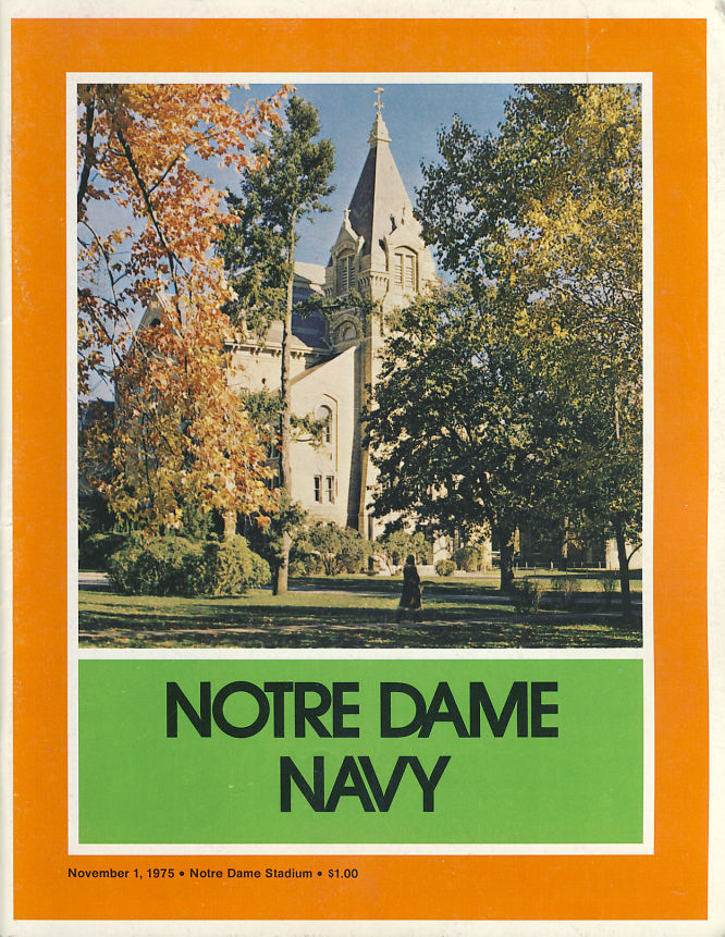 College Football Program: Notre Dame Fighting Irish vs. Navy Midshipmen (November 1, 1975)