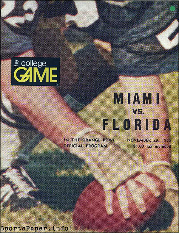 College Football Program: Miami Hurricanes vs. Florida Gators (November 29, 1975)