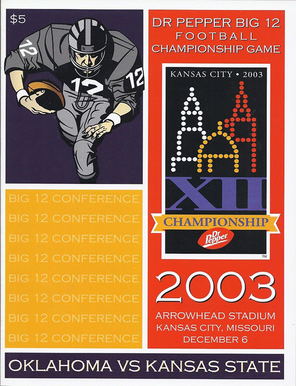 College Football Program: Kansas State Wildcats vs. Oklahoma Sooners (December 6, 2003)