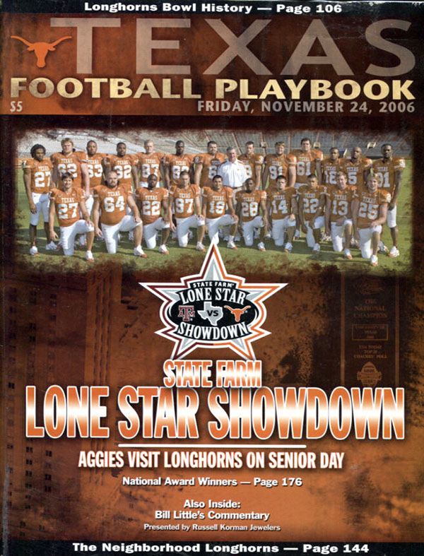 College Football Program: Texas Longhorns vs. Texas A&M Aggies (November 24, 2006)