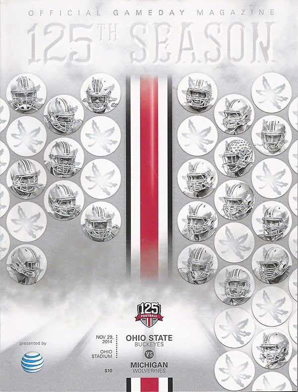 College Football Program: Ohio State Buckeyes vs. Michigan Wolverines (November 29, 2014)