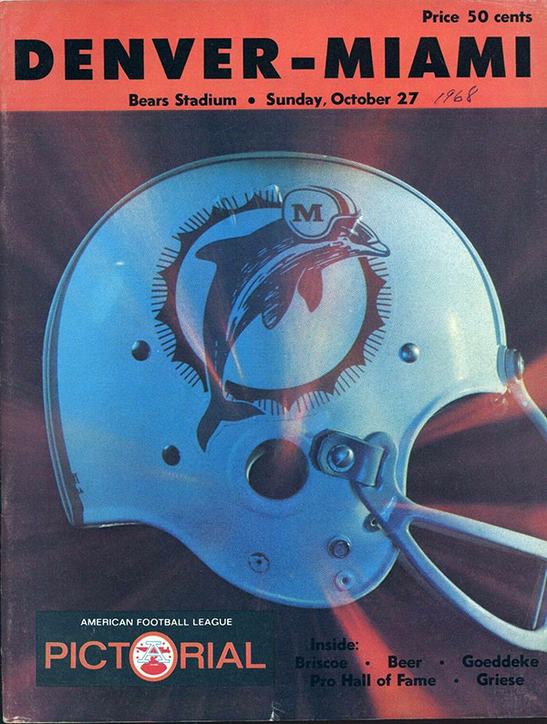 AFL Program: Denver Broncos vs. Miami Dolphins (October 27, 1968)