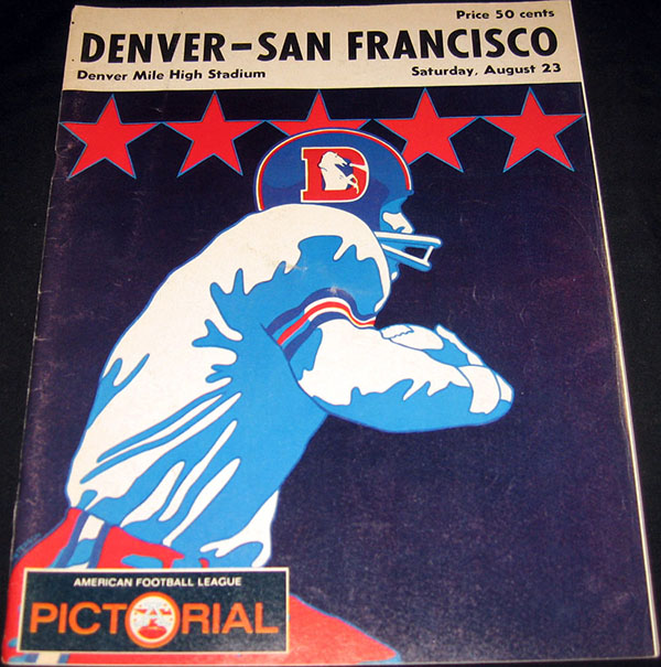 AFL Program: Denver Broncos vs. San Francisco 49ers (August 23, 1969)