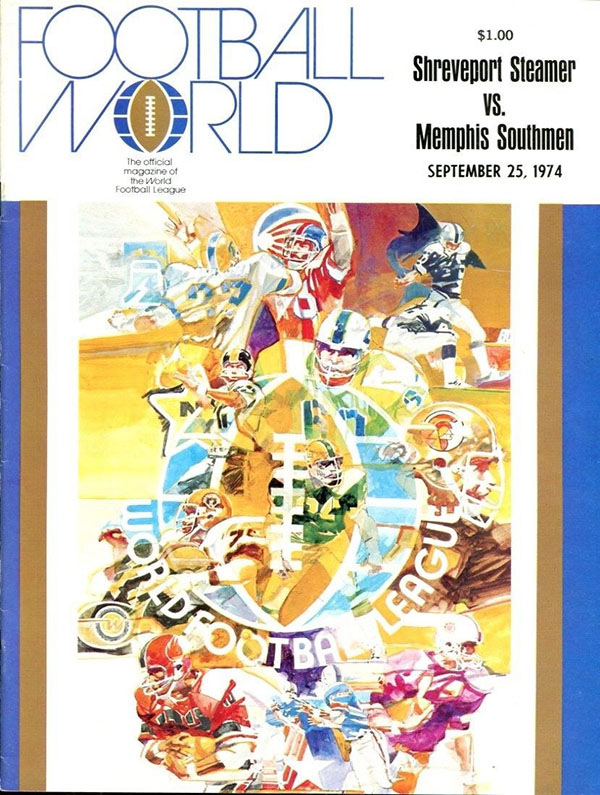 WFL Program: Shreveport Steamer vs. Memphis Southmen (September 25 ...