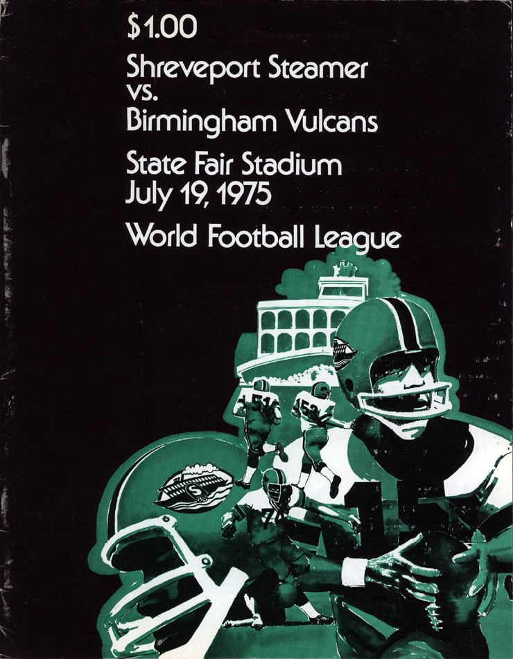 WFL Program: Shreveport Steamer vs. Birmingham Vulcans (July 19, 1975)