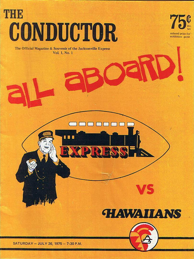 WFL Program: Jacksonville Express vs. The Hawaiians (July 26, 1975)