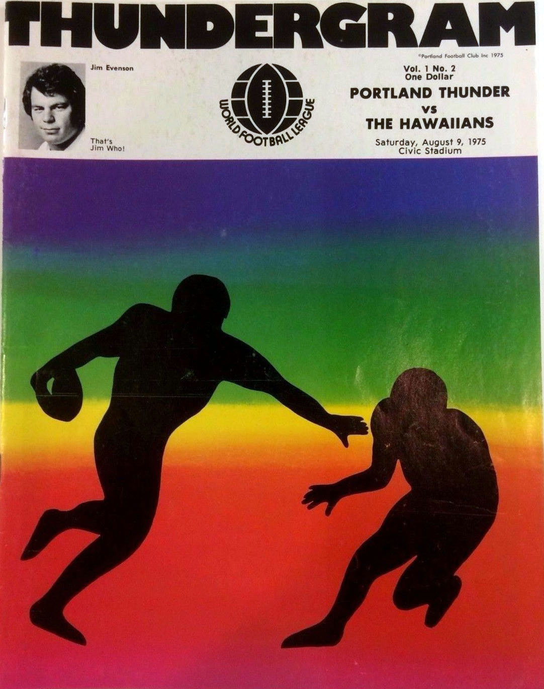 Portland Thunder vs. The Hawaiians (August 9, 1975)