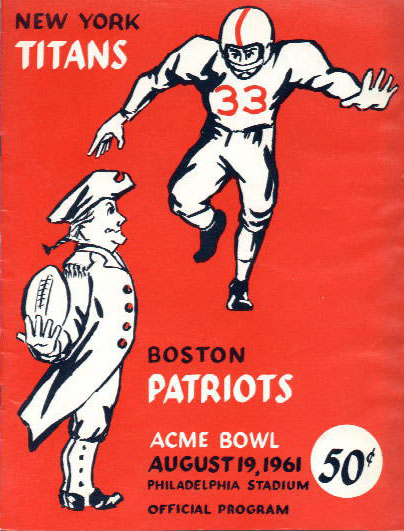 AFL Program: New York Titans vs. Boston Patriots (August 19, 1961)