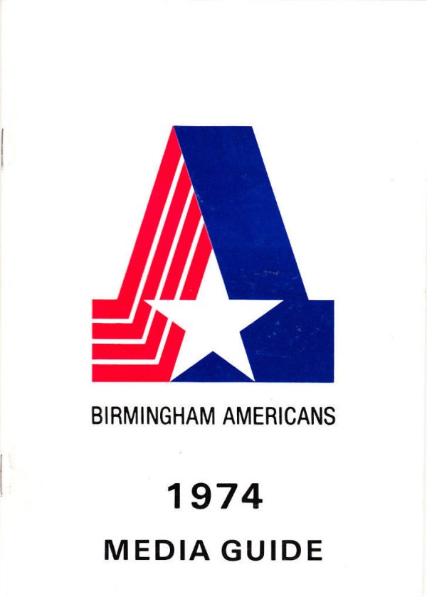 1974 Birmingham Americans media guide