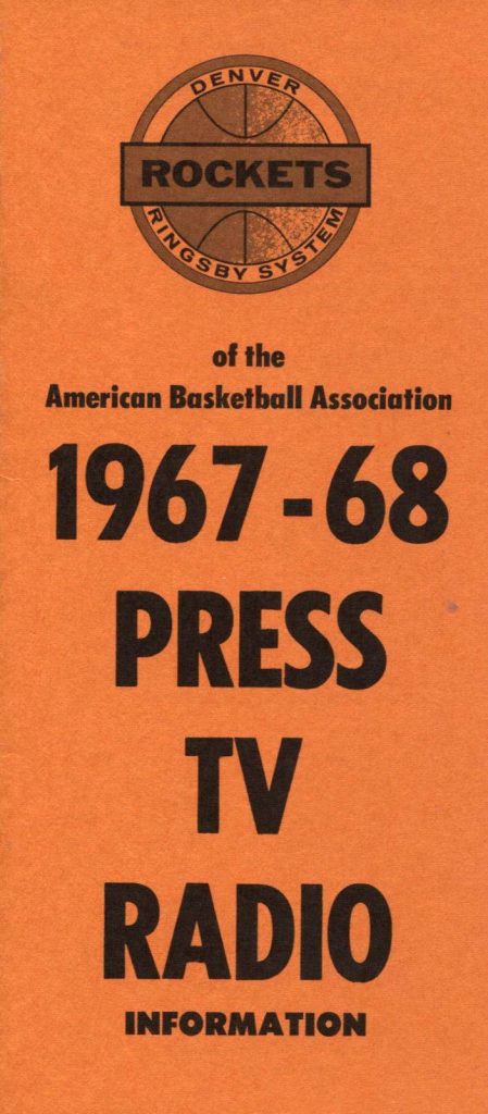 1967-68 Denver Rockets media guide