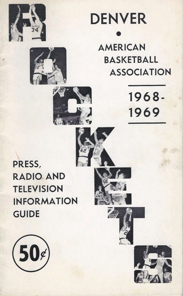 1968-69 Denver Rockets media guide