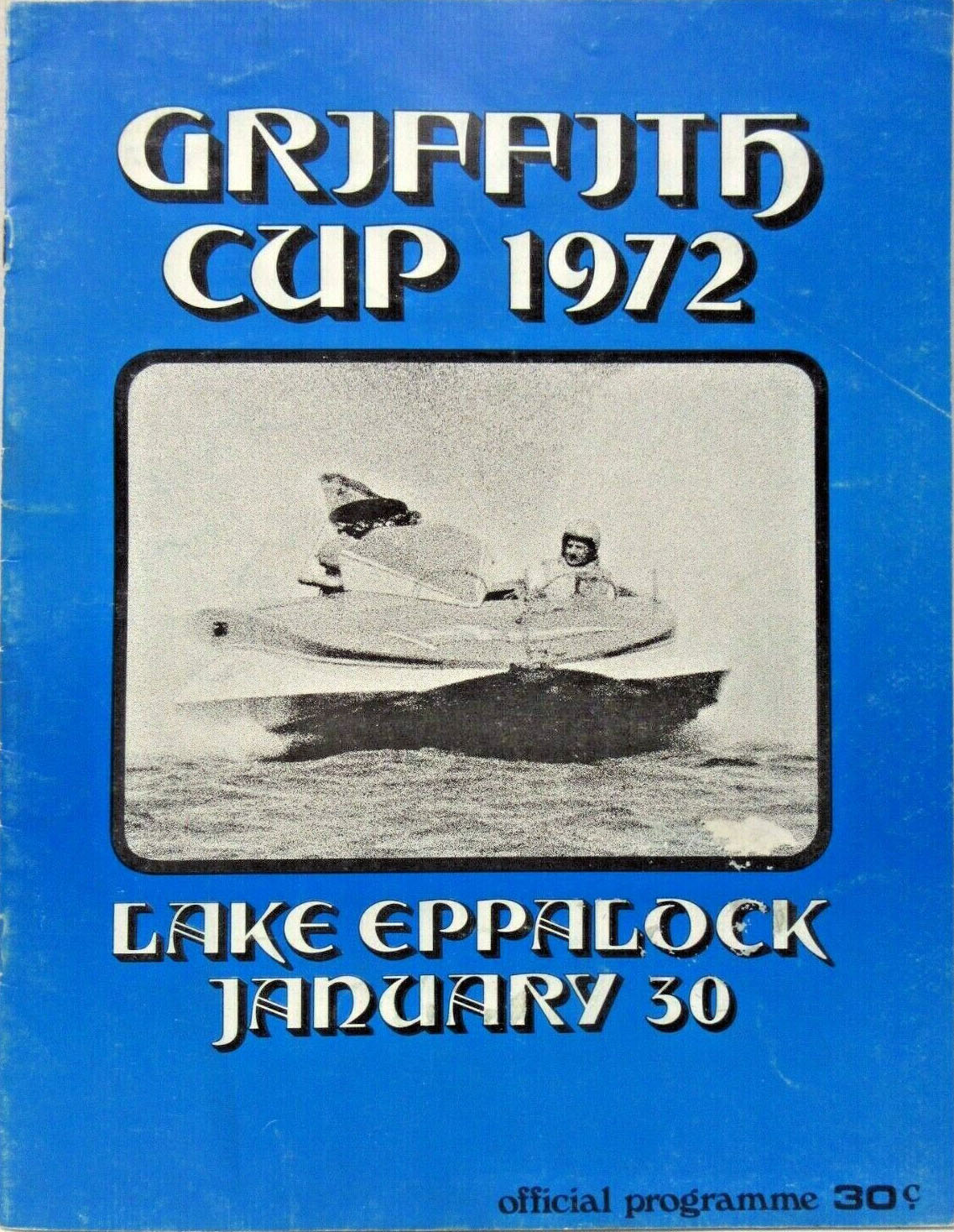 Hydroplane Racing Program: 1972 Griffith Cup