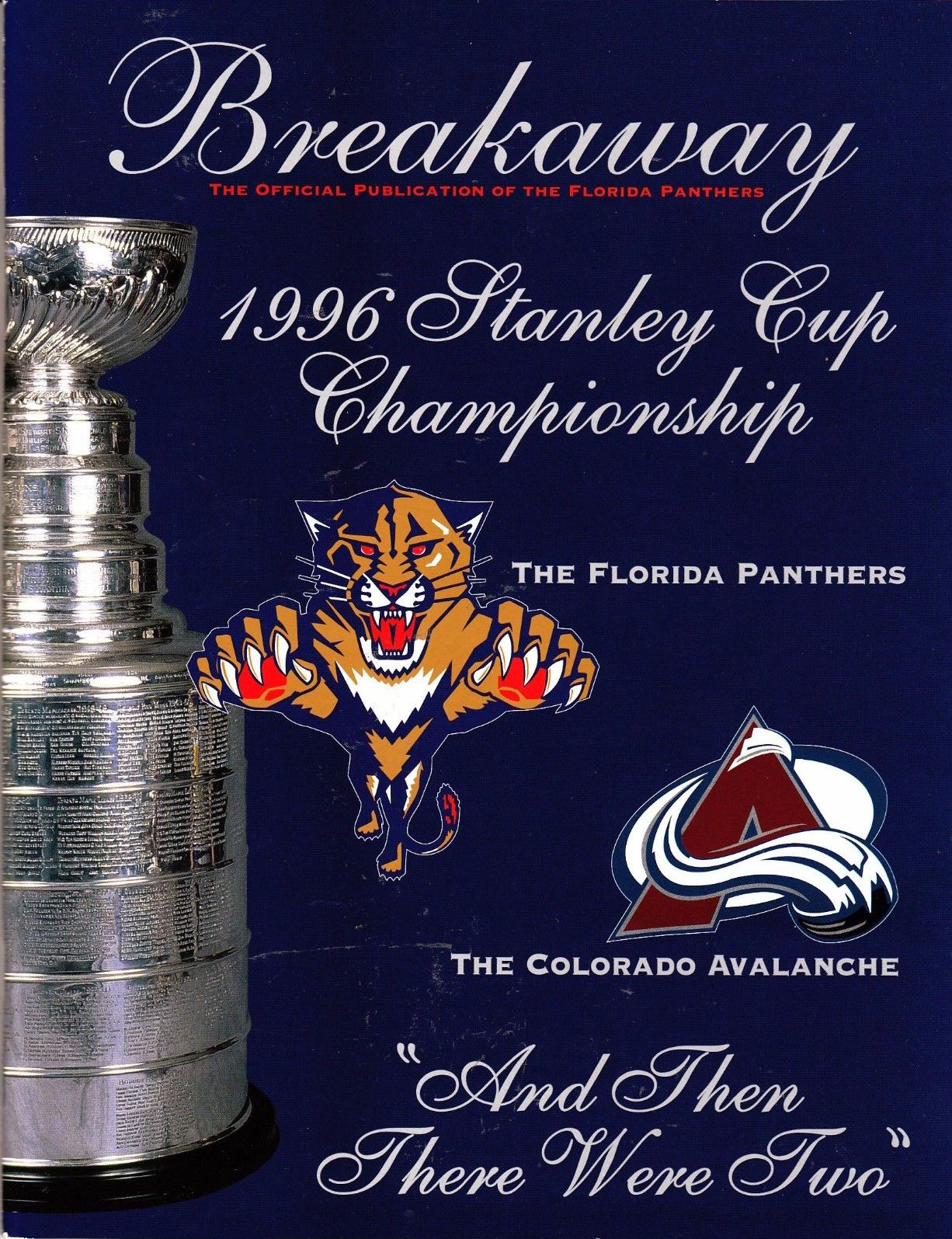 1996 Stanley Cup Finals (Florida Panthers vs. Colorado Avalanche)