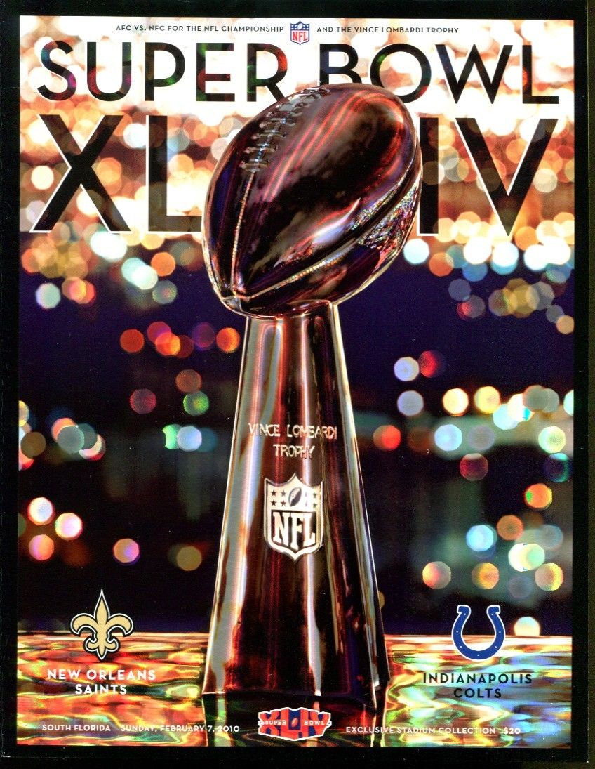 NFL Super Bowl XLIV Game Program: Indianapolis Colts vs. New Orleans Saints (February 7, 2010)