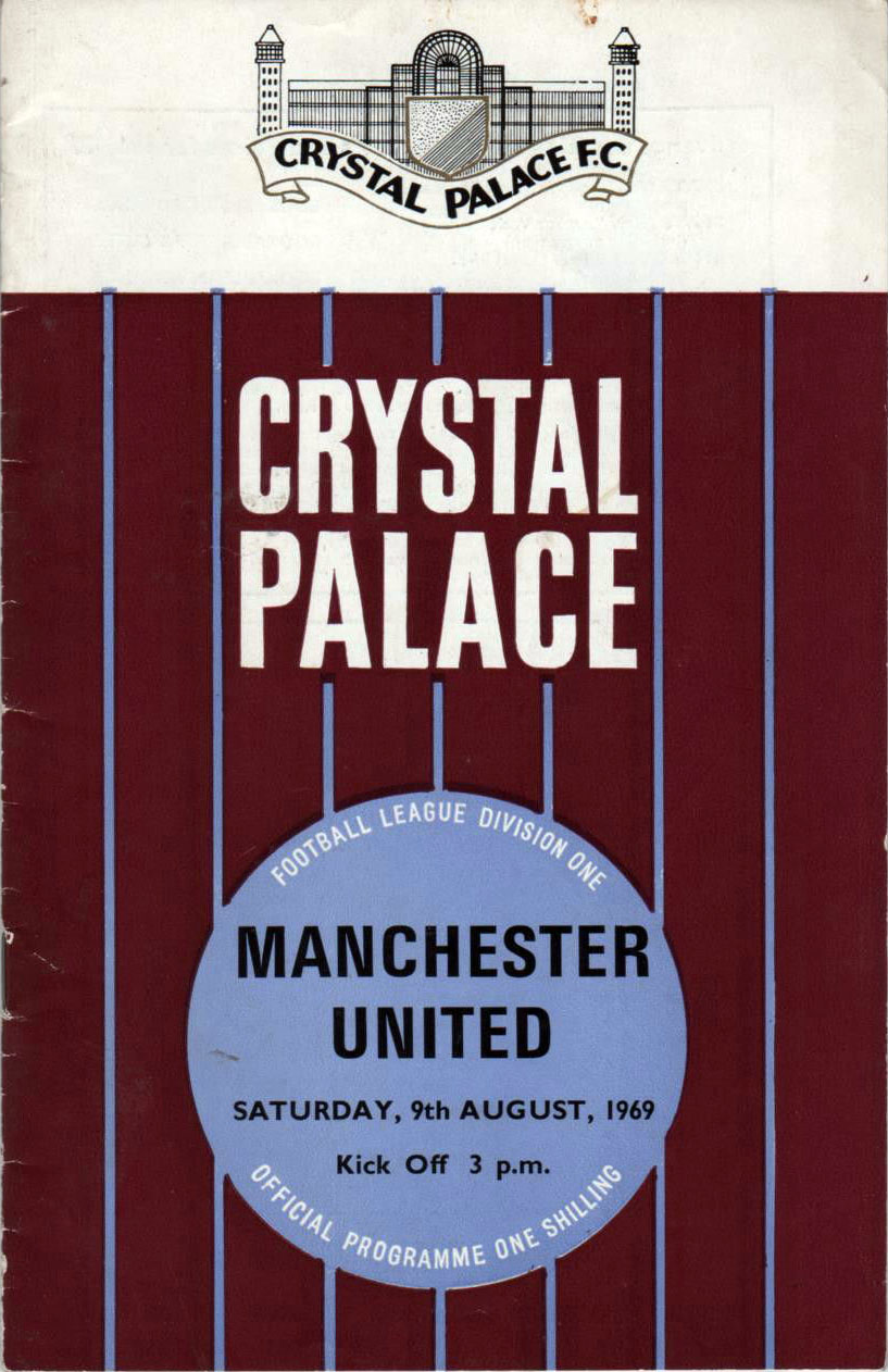 English Football Program: Crystal Palace vs. Manchester United (August 9, 1969)