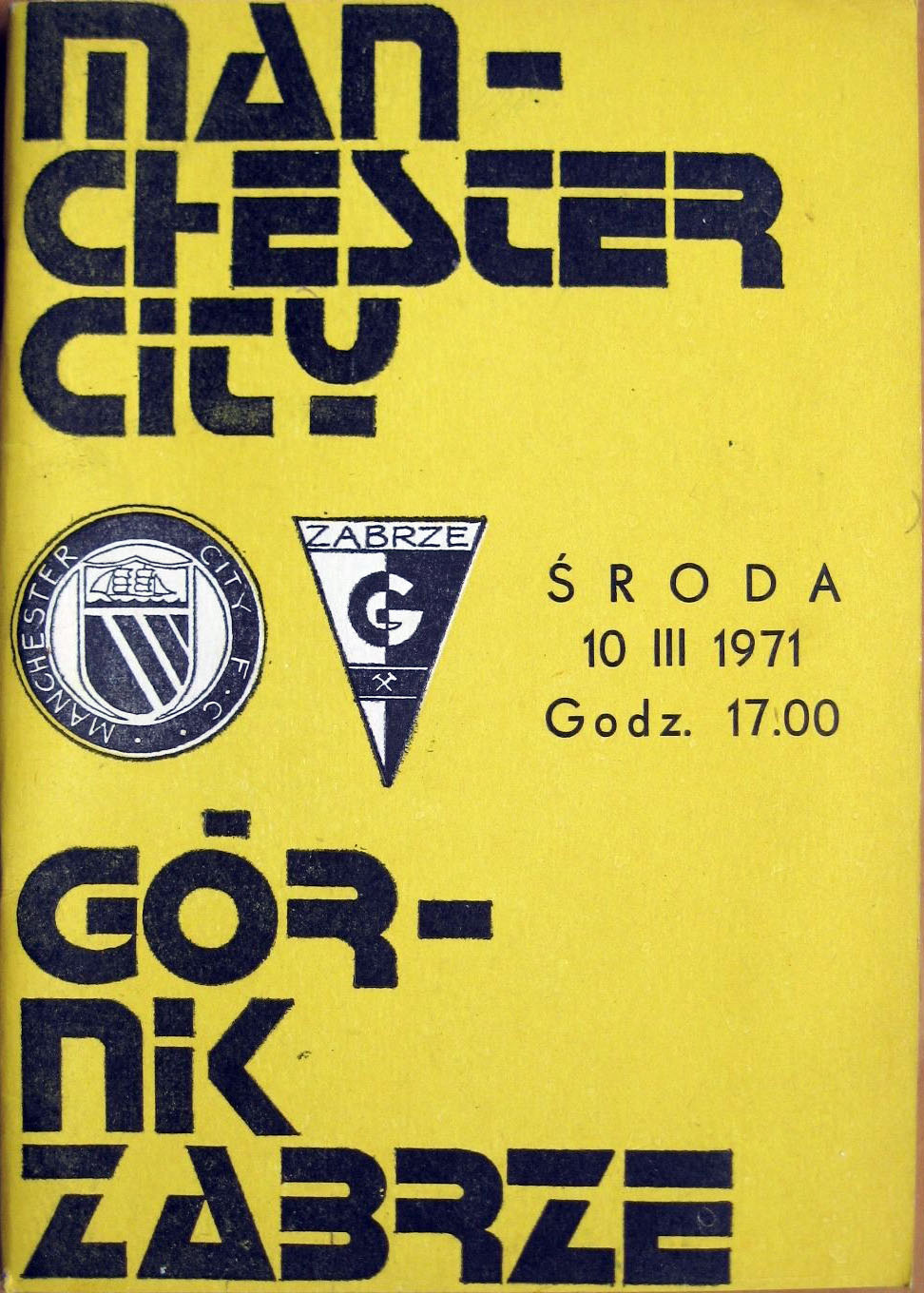 Górnik Zabrze vs. Manchester City (March 10, 1971)
