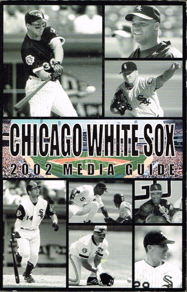 2002 Chicago White Sox media guide