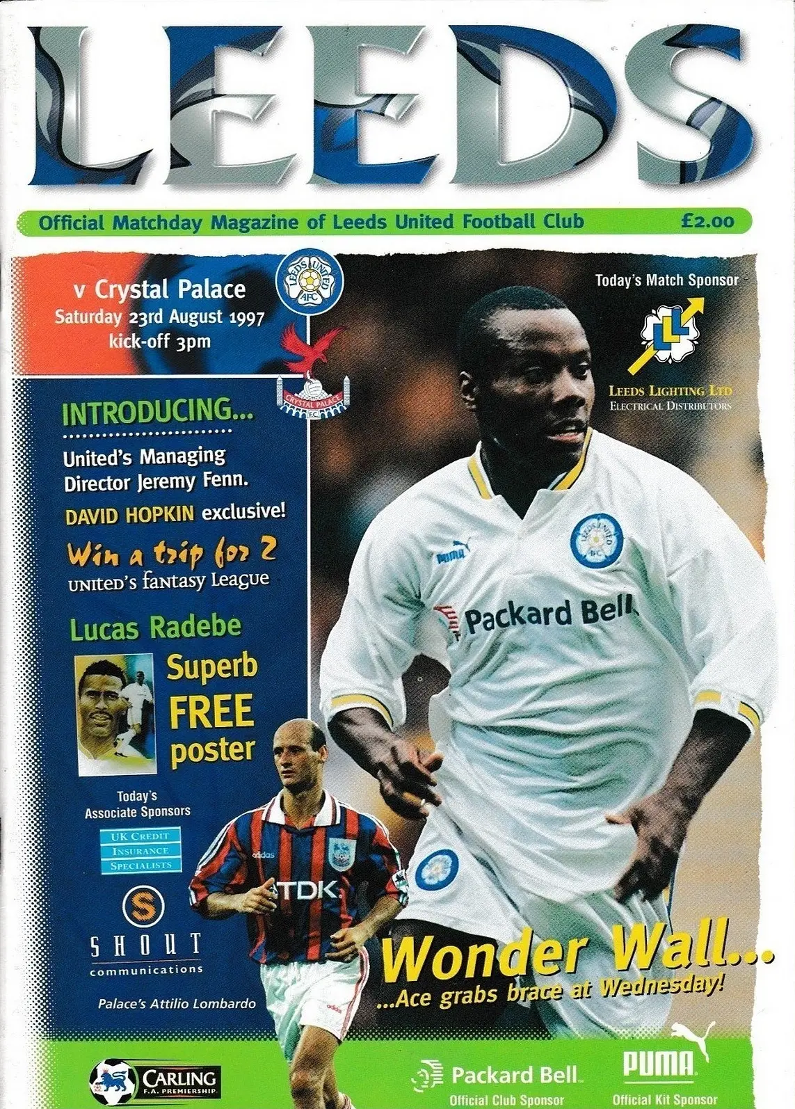 Leeds United vs. Crystal Palace (August 23, 1997)