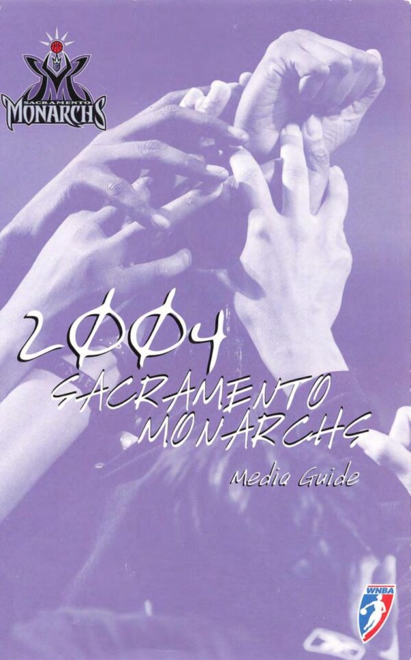 2004 Sacramento Monarchs media guide