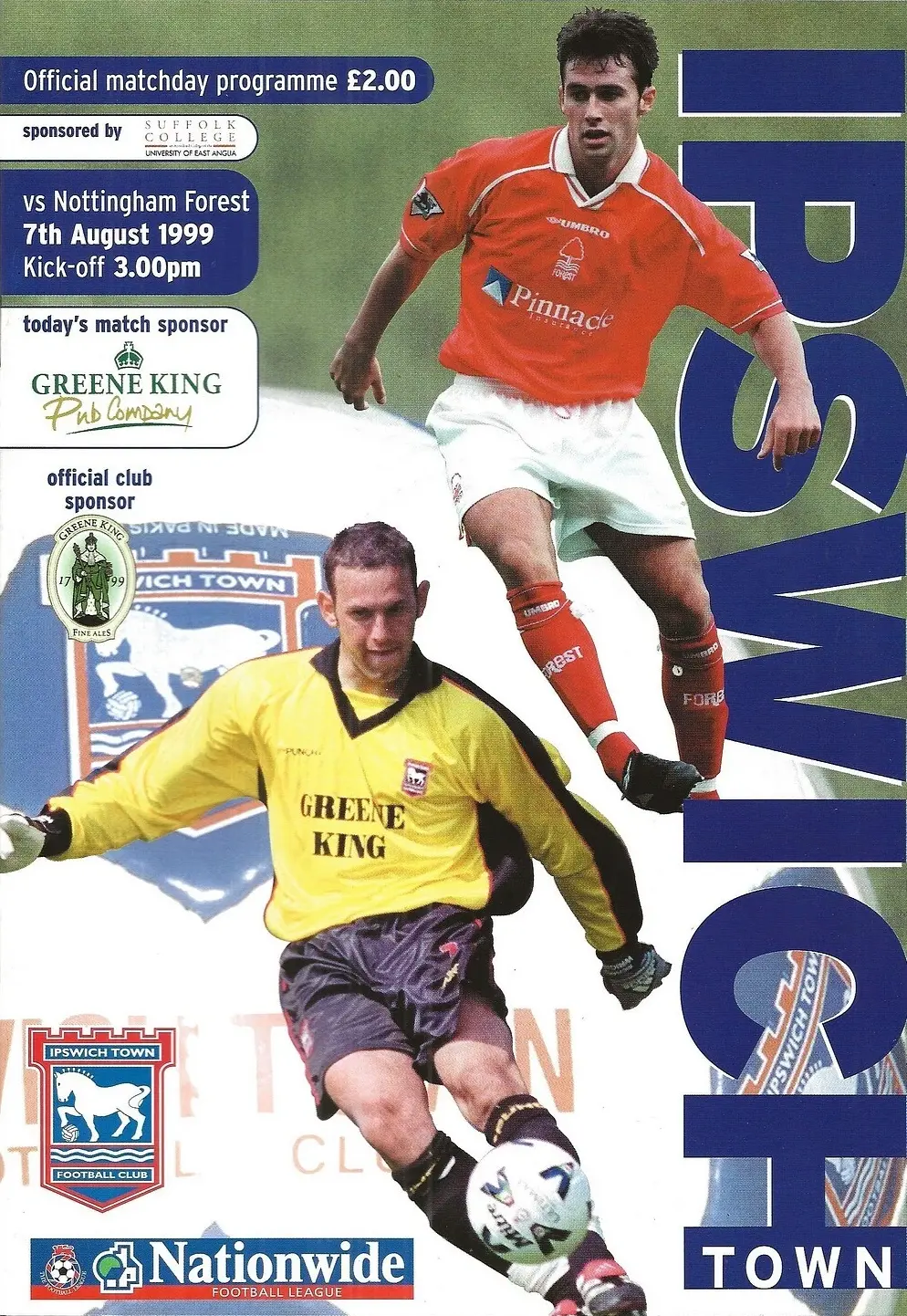 Ipswich Town vs. Nottingham Forest (August 7, 1999)