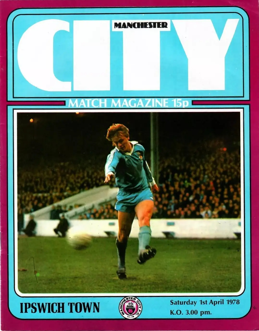 Manchester City vs. Ipswich Town (April 1, 1978)