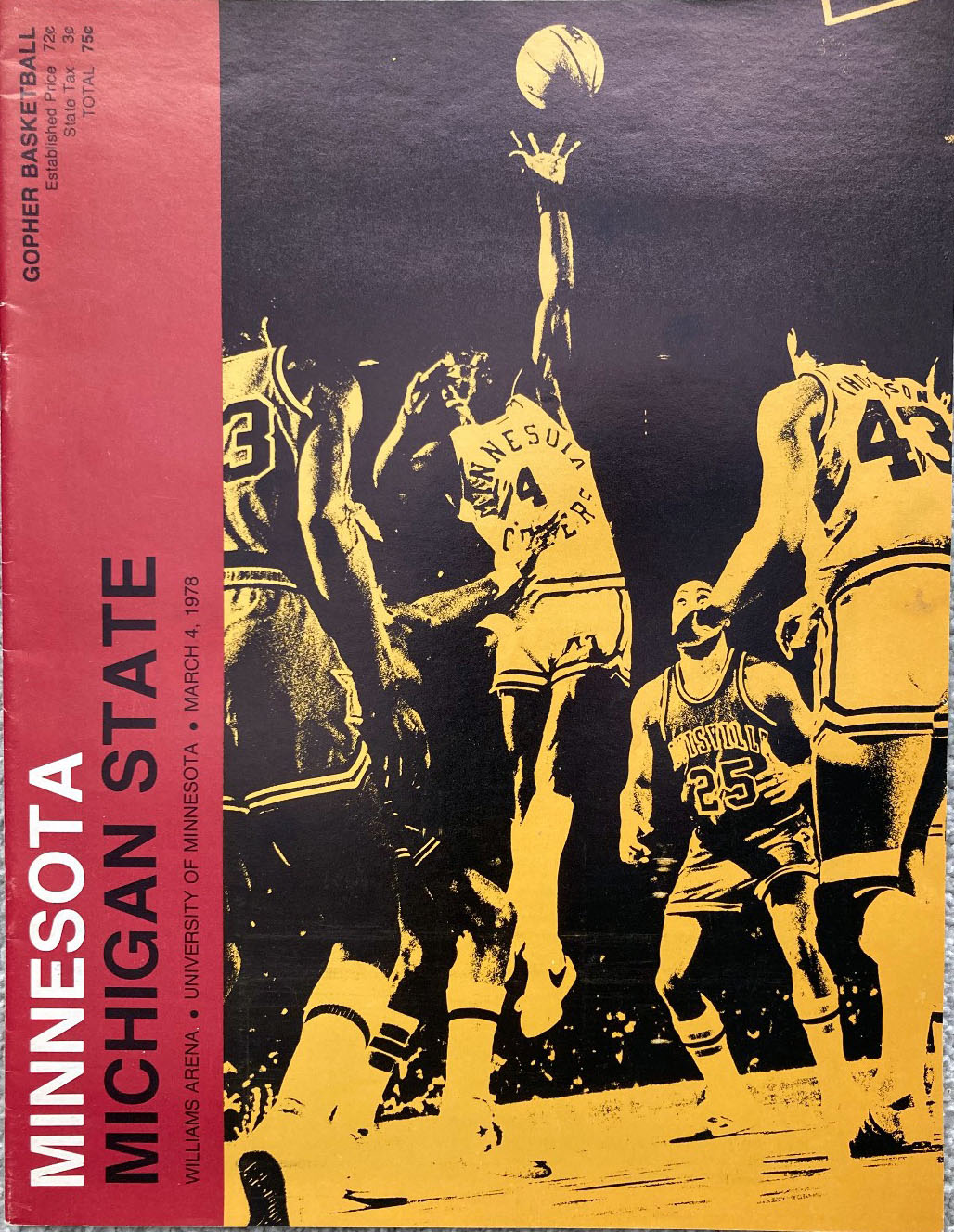 Minnesota Golden Gophers vs. Michigan State Spartans (March 4, 1978)