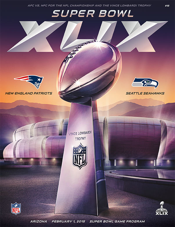 Super Bowl XLIX Game Program: Seattle Seahawks vs. New England Patriots (February 1, 2015)