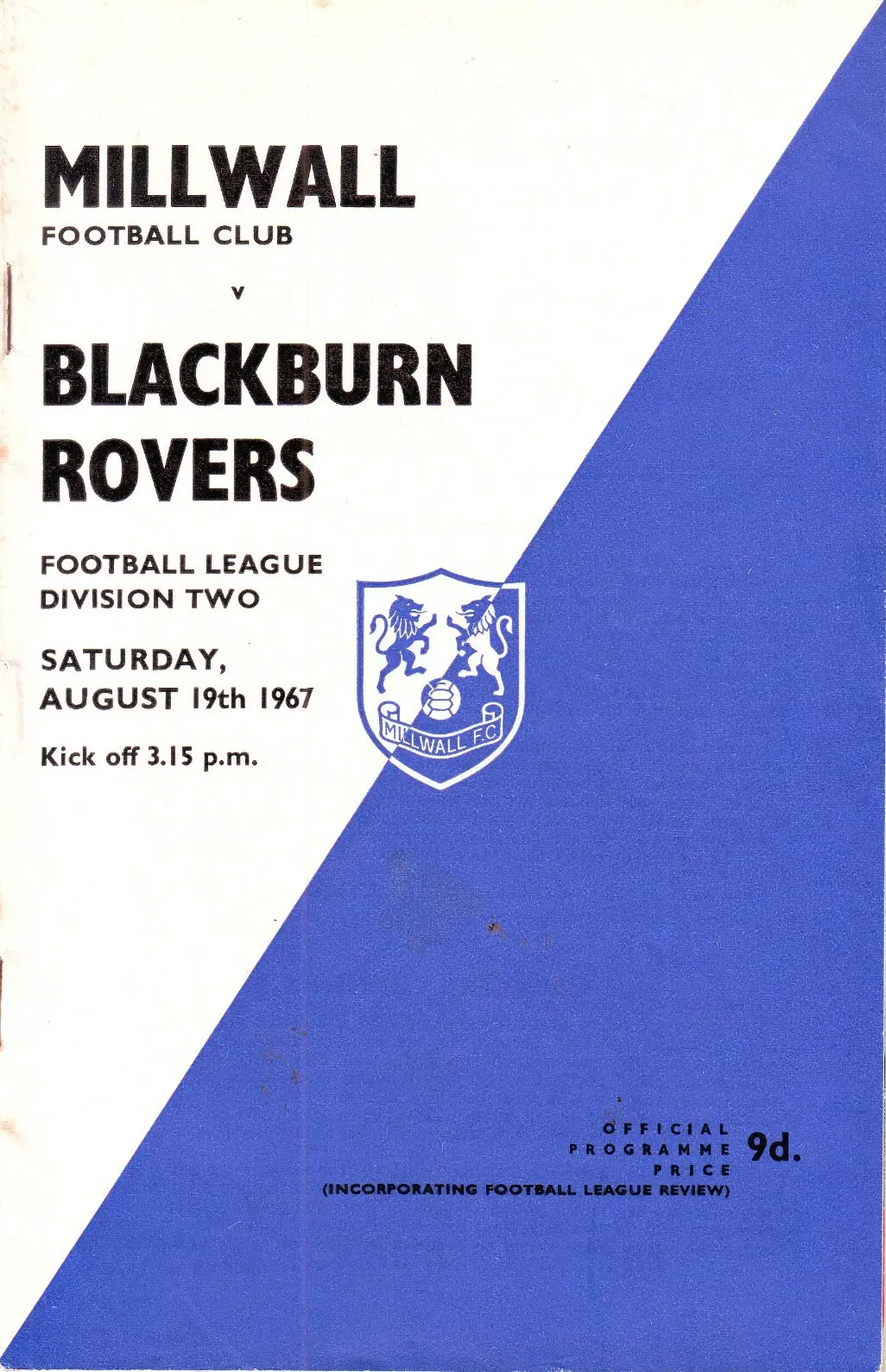 Millwall vs. Blackburn Rovers (August 19, 1967)