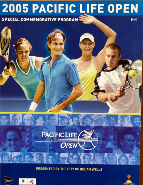2005 Pacific Life Open program