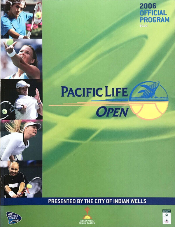 2006 Pacific Life Open program