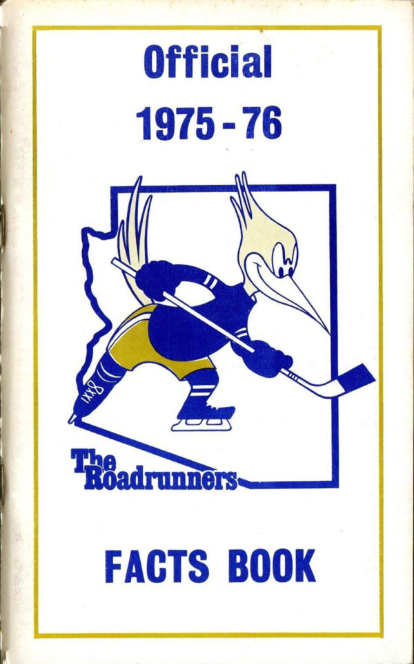 1975-76 Phoenix Roadrunners media guide