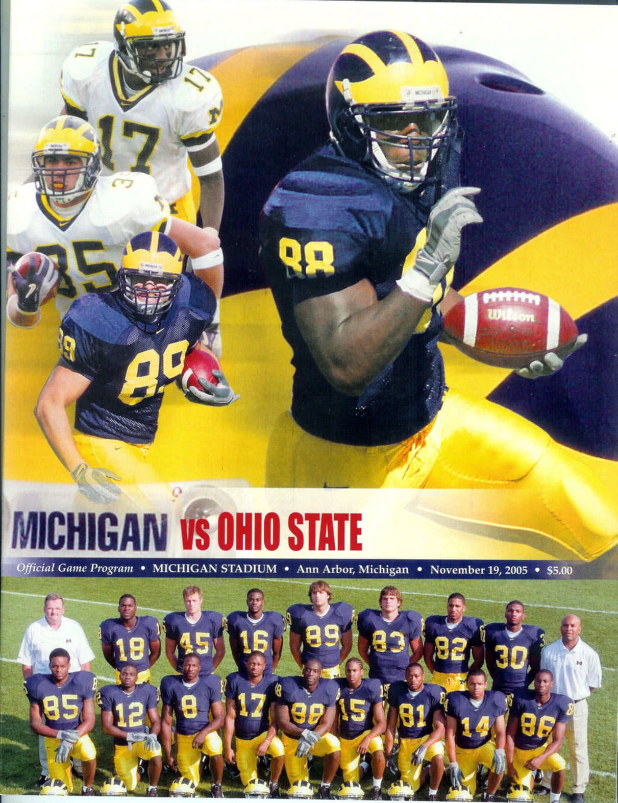 Michigan Wolverines vs. Ohio State Buckeyes (November 19, 2005)