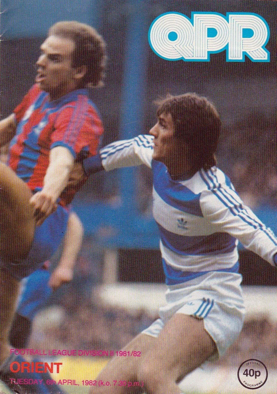 Queens Park Rangers vs. Leyton Orient (April 6, 1982)