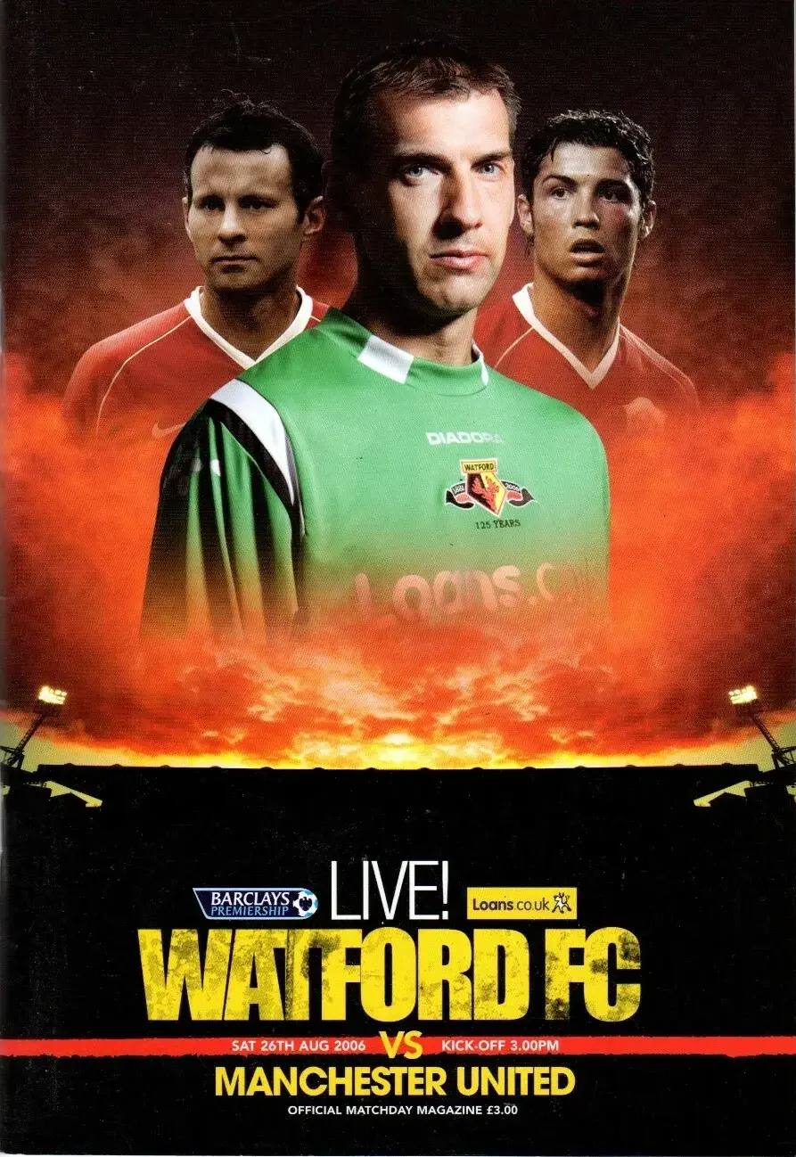 Watford vs. Manchester United (August 26, 2006)