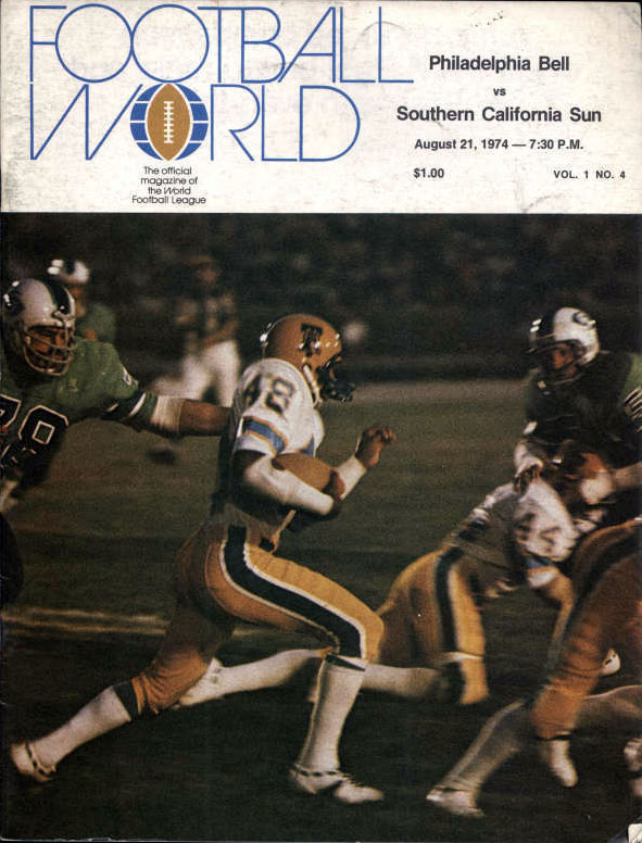 Philadelphia Bell vs. Southern California Sun (August 21, 1974)