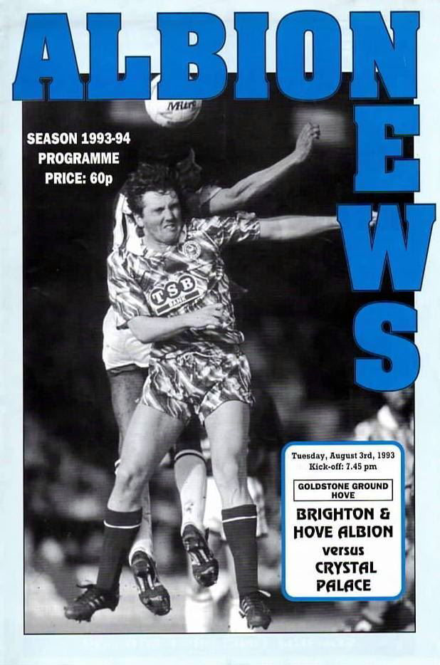 Brighton & Hove Albion vs. Crystal Palace (August 3, 1993)