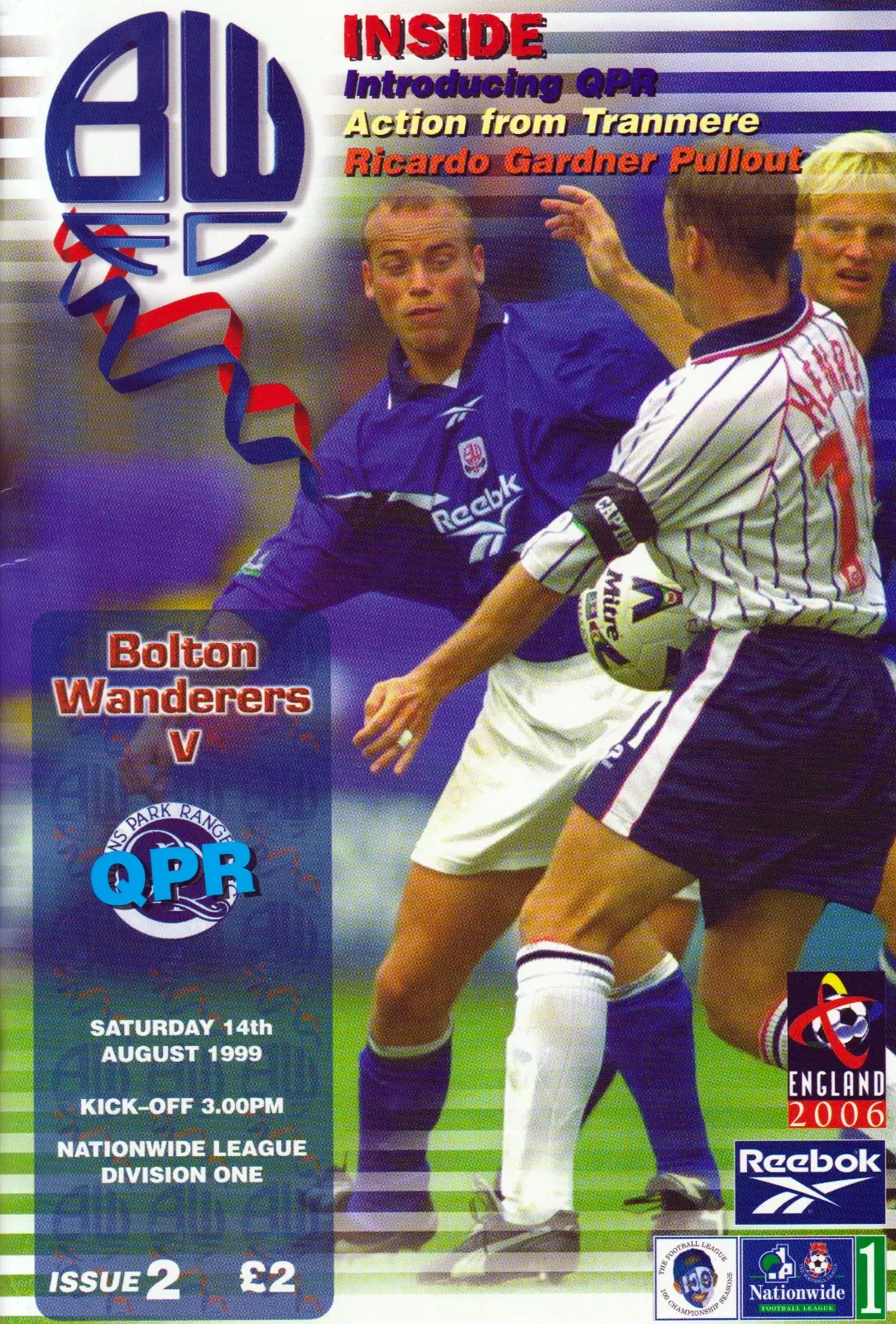 Bolton Wanderers vs. Queens Park Rangers (August 14, 1999)