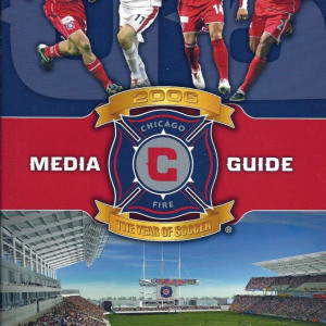 MLS Media Guide: Chicago Fire (2006)