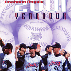 2001 Anaheim Angels yearbook