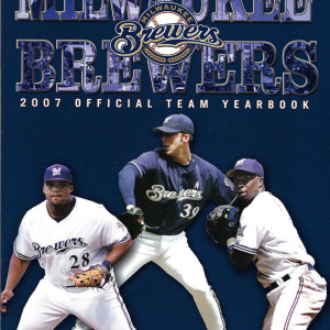 2007 Milwaukee Brewers yearbook